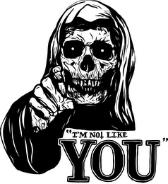 "I'M NOT LIKE YOU" logo