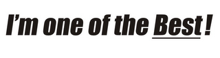 I'M ONE OF THE BEST! logo