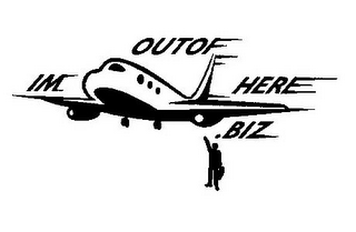 IM OUT OF HERE .BIZ logo
