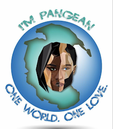 I'M PANGEAN, ONE WORLD, ONE LOVE AND/OR I WAS HERE FIRST AND/OR A UNITED STATE logo
