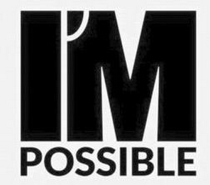 I'M POSSIBLE logo