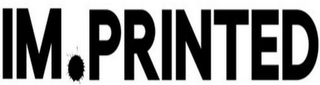IM. PRINTED logo