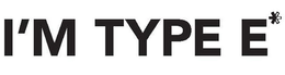 I'M TYPE E logo