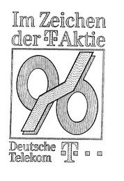 IM ZEICHEN DER-T-AKTIE 96 DEUTSCHE TELEKOM -T--- logo