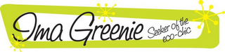 IMA GREENIE SEEKER OF THE ECO-CHIC logo