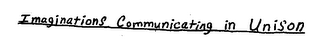 IMAGINATIONS COMMUNICATING IN UNISON 1 logo