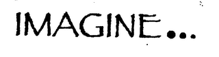 IMAGINE... logo