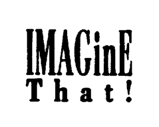IMAGINE THAT! logo