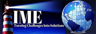 IME TURNING CHALLENGES INTO SOLUTIONS