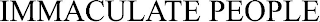 IMMACULATE PEOPLE logo