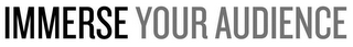 IMMERSE YOUR AUDIENCE logo