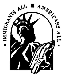 IMMIGRANTS ALL AMERICANS ALL logo