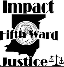IMPACT FIFTH WARD JUSTICE logo