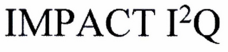 IMPACT I2Q logo