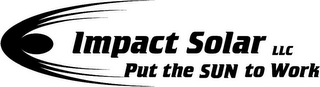 IMPACT SOLAR LLC PUT THE SUN TO WORK logo