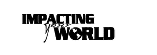 IMPACTING YOUR WORLD logo
