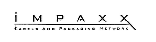 IMPAXX LABELS AND PACKAGING NETWORK
