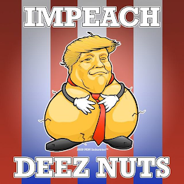 IMPEACH DEEZ NUTS 2020 PDN INDUSTRIES logo