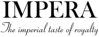 IMPERA THE IMPERIAL TASTE OF ROYALTY logo