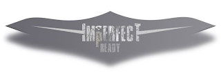 IMPERFECT READY logo