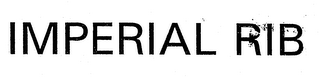 IMPERIAL RIB
