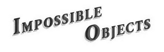 IMPOSSIBLE OBJECTS logo