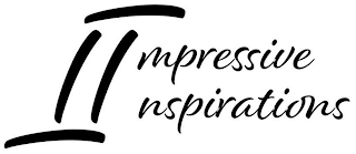 IMPRESSIVE INSPIRATIONS