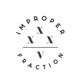 IMPROPER FRACTION X X X V logo