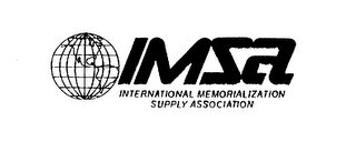 IMSA INTERNATIONAL MEMORIALIZATION SUPPLY ASSOCIATION