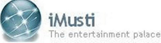 IMUSTI THE ENTERTAINMENT PALACE logo