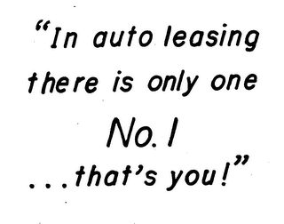 "IN AUTO LEASING THERE IS ONLY ONE NO. 1...THAT'S YOU!" logo