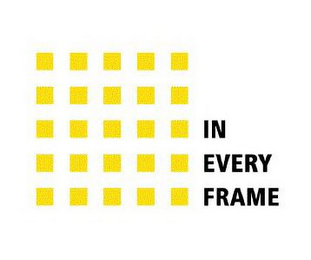 IN EVERY FRAME logo