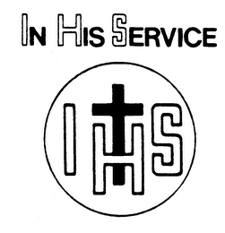 IN HIS SERVICE IHS
