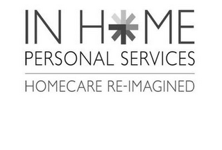 IN HOME PERSONAL SERVICES HOMECARE RE-IMAGINED logo