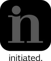 IN INITIATED. logo