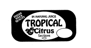 IN NATURAL JUICE TROPICAL CITRUS SECTIONS INDIAN RIVER QUALITY logo