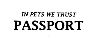 IN PETS WE TRUST PASSPORT logo