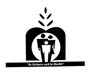 "IN SICKNESS AND IN HEALTH" logo
