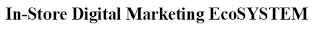 IN-STORE DIGITAL MARKETING ECOSYSTEM logo