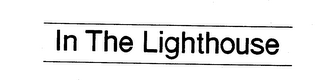 IN THE LIGHTHOUSE logo