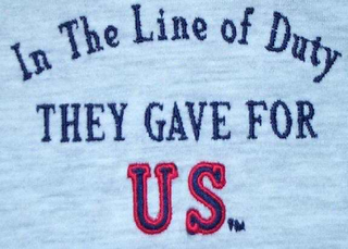 IN THE LINE OF DUTY THEY GAVE FOR US logo