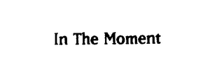 IN THE MOMENT logo