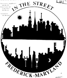IN THE STREET FREDERICK MARYLAND logo