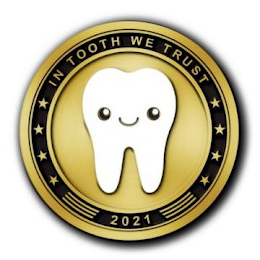 IN TOOTH WE TRUST 2021 logo
