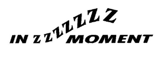 IN ZZZZZZZ MOMENT logo