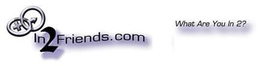 IN2FRIENDS.COM WHAT ARE YOU IN 2? logo