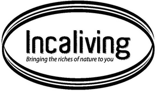 INCALIVING BRINGING THE RICHES OF NATURE TO YOU logo