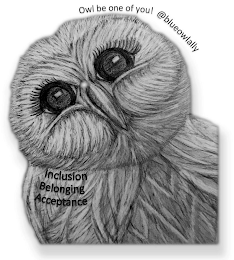 INCLUSION BELONGING ACCEPTANCE OWL BE ONE OF YOU! @BLUEOWLALLY logo