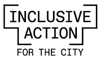 INCLUSIVE ACTION FOR THE CITY logo