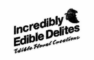 INCREDIBLY EDIBLE DELITES, INC. EDIBLE FLORAL CREATIONS logo